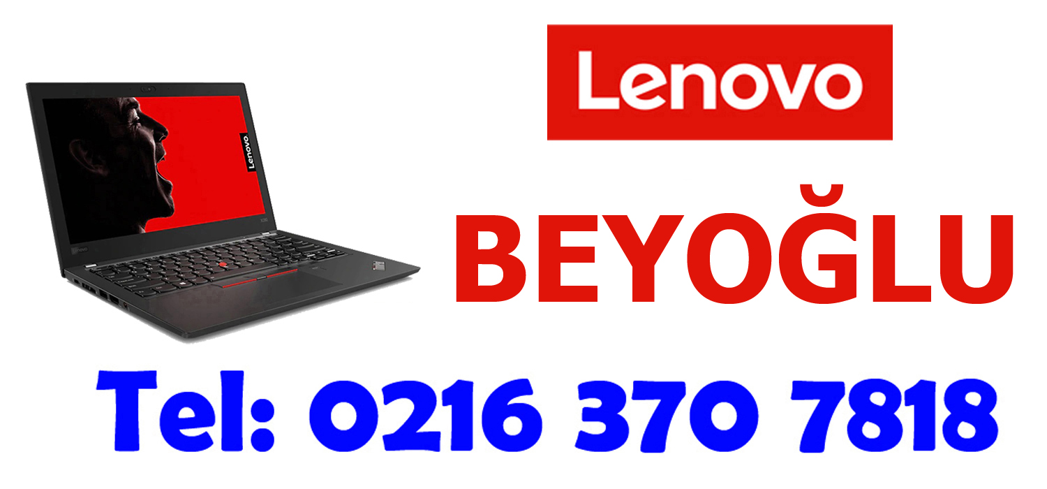 Beyoğlu Lenovo Servisi
