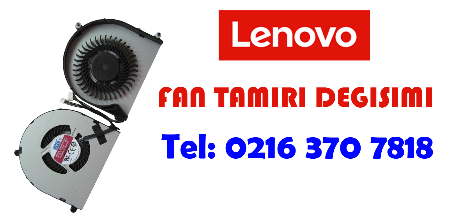 Lenovo Laptop Fan Çalışmıyor